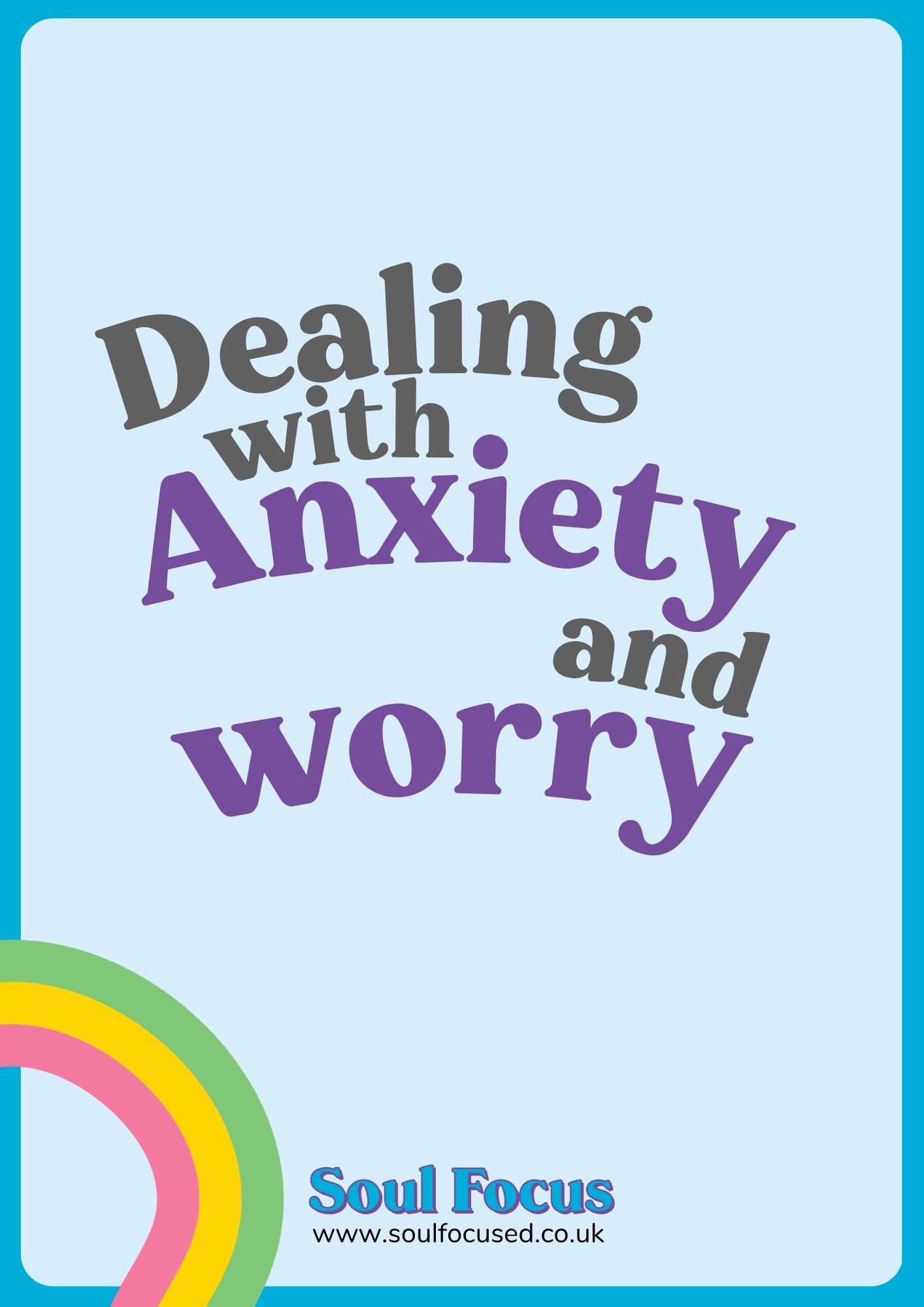 Dealing with Anxiety & Worry Pack 8-15